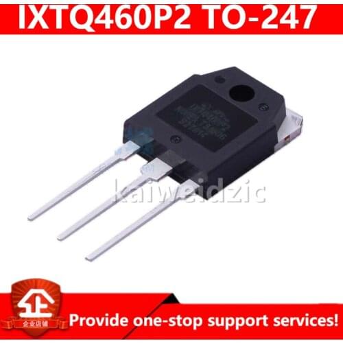 Kaiweikdic IXTQ460P2 24A/500V TO-3P MOSFET/constant power inverter/triode/Integrated circuit /New imported original
