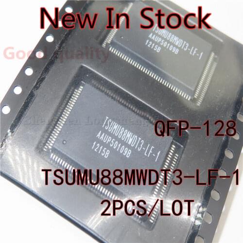 2PCS/LOT TSUMU88MWDT3-LF-1 TSUMU88MWDT3 QFP-128 IC chip In Stock