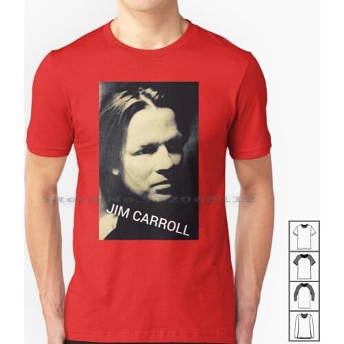 Jim Carroll 2 T Shirt 100% Cotton Jim Carroll Poetry Poetry New York Heroin Bukowski Tom Waits Kerouac Ginsberg Burroughs