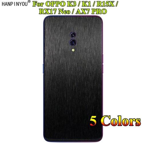 For OPPO K3 / K1 / RX17 Neo / AX7 PRO Back Brushed Metal Decal Skin Phone Protective Wire Drawing Sticker Film