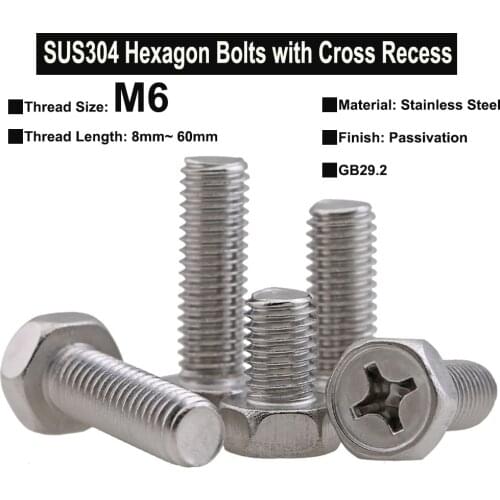 10Pcs/5Pcs/3Pcs M6 SUS304 Stainless Steel Hexagon Bolts with Cross Recess Phillips Screw Thread Length 8mm ~ 60mm GB29.2