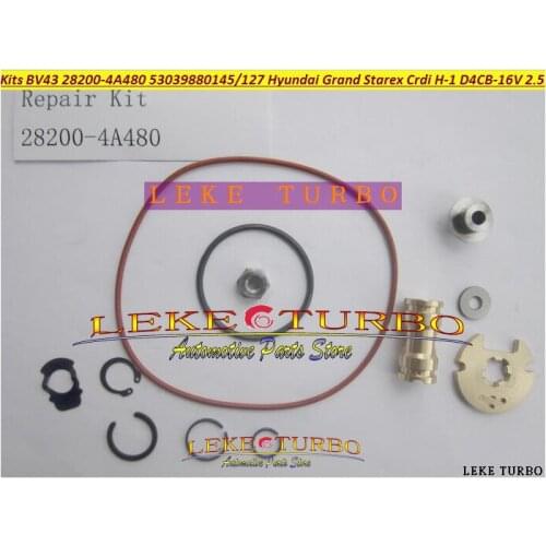 Turbo Rebuild Repair kit BV43 28200-4A480 53039880145 53039880127 53039700145 For Hyundai Grand Starex CRDI H-1 D4CB 16V 2.5L