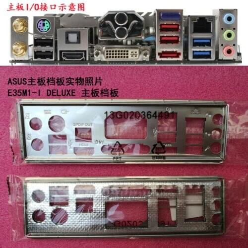 Original IO I/O Shield BackPlate Blende Bracket For Asus E35M1-I DELUXE , E45M1-I DELUXE