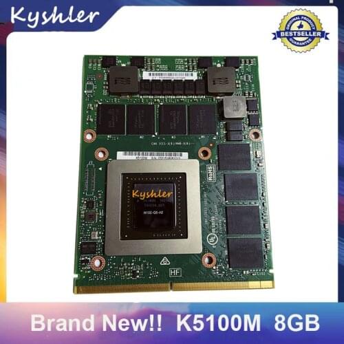 Brand New K5100M N15E-Q5-A2 Video Graphic Card VGA CN-034P9D For DELL M6700 M6800 HP 8770W ZBOOK 17 G1 G2 Working Perfectly