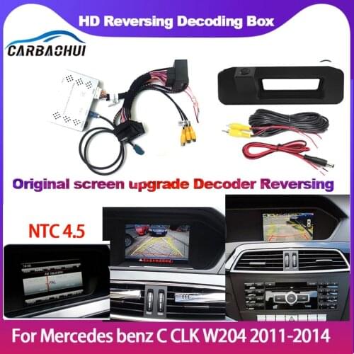 Car Front Rear Camera For Mercedes benz C CLK class W204 2011-2014 NTG 4.5 Original Camera Screen backup Parking Camera Decode
