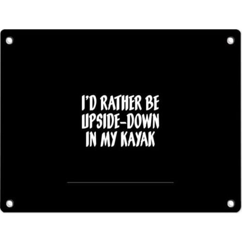 Me estar boca abajo en mi Kayak de lata de Metal hermosa, decorativa de pared de 12 "x 8" para la cocina del hogar