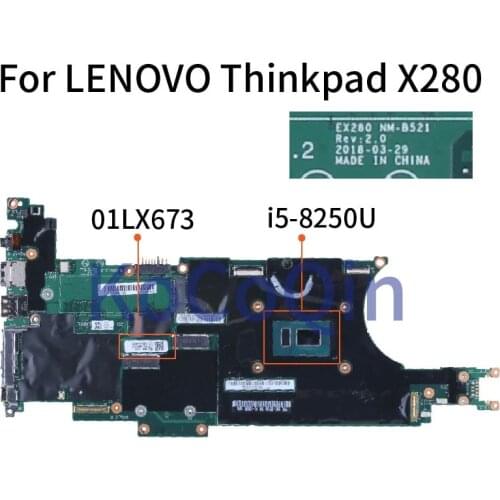 For LENOVO Thinkpad X280 I5-8250U 8GB Notebook Mainboard 01LX673 EX260 NM-B521 Laptop Motherboard
