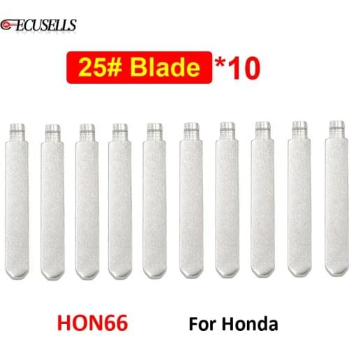 10Pcs/Lot 25# NO.25 Flip Remote Key Blank HON66FH HON66 Uncut Blade For Honda Accord 2.4/3.0 Fit SDL Civic City Odyssey BYD F6