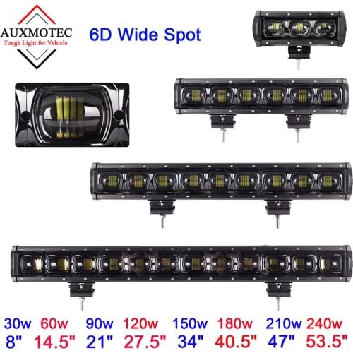 6D Wide Spot Led Light Bar 12v 30w 60w 90w 120w 150w 180w 210w 240w 8" 14.5" 21" 27.5" 34" 40.5" 47" 53.5" Lightbar Barra Led
