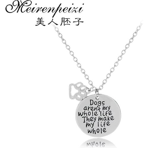 Dogs Aren't My Whole Life ....letter Necklace Babies Cat Dog Necklace Hand Stamp Personalized Jewelry Dog Lover Gift