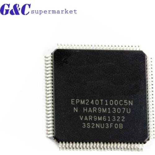 1PCS EPM240T100C5N EPM240T100 240T100C5N TQFP100 QFP IC In Stock