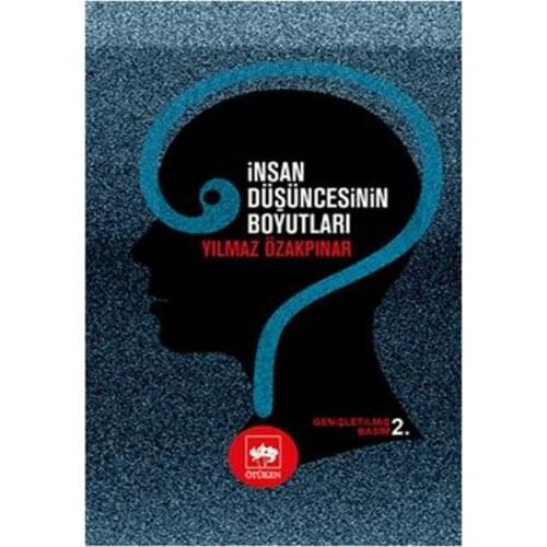 Human Dimensions Of Indomitable Özakpınar Ötüken Neşriyat Sociology-Psychology Sequence (TURKISH)
