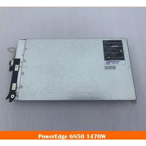 High quality server power supply for PE6850 0DU764 KJ001 1470W fully tested