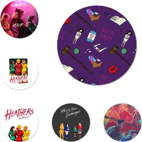 Heathers Broadway Musical Icons Pins Badge Decoration Brooches Metal Badges For Backpack Decoration 58mm