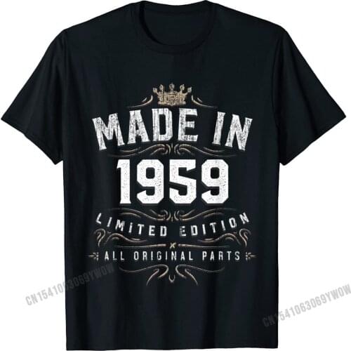 60th Birthday T Shirt Limited Edition Made In 1959 Art Gifts Camisas Men Birthday T Shirts Fitted Tees Cotton Men Printed