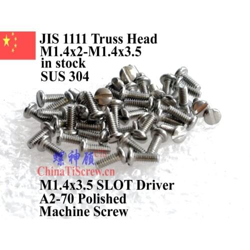 Stainless steel screws M1.4X3.5 Truss Head Slot Polished ROHS 100 pcs