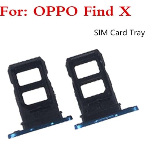 1Pcs For OPPO Find X card slot SIM card tray SIM Card Tray + Micro SD Card Tray Holder Slot Adapter Socket Replacement