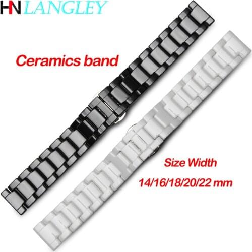 Universal Use Watch Band Ceramics Watch Replacement Straps 14/16/18/20/22 Mm Width Size Band Women Men Use Watches Accessories
