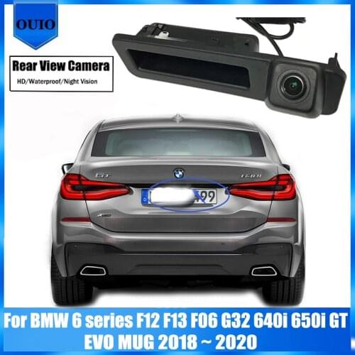 Backup Rear camera For BMW 6 series F12 F13 F06 G32 640i 650i GT EVO MUG 2017 ~ 2020 Parking Trunk Handle Reversing Camera