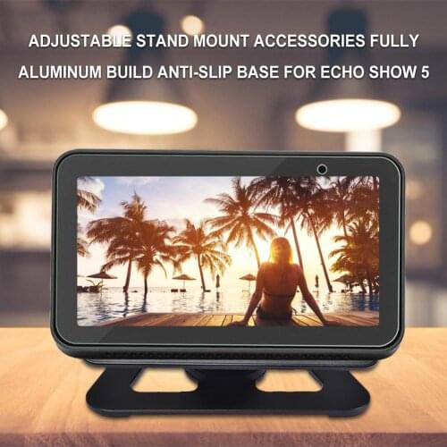 Aluminum Stand Mount Bracket For Echo Show 5 Anti-Slip Base Magic Adjustable Rotatable Bracket Speaker Holder