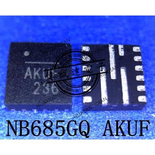 1Pieces new Original NB685GQ-Z NB685 type AKUF AKUH AKU QFN16 In stock real picture