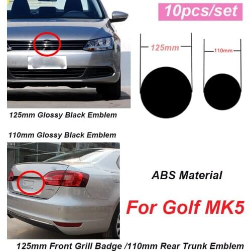 10pcs Glossy black matte black 125mm Front Grill Badge 110mm Rear Trunk Lid Emblem Front Hood Grilles Badge Rear Trunk Emblem