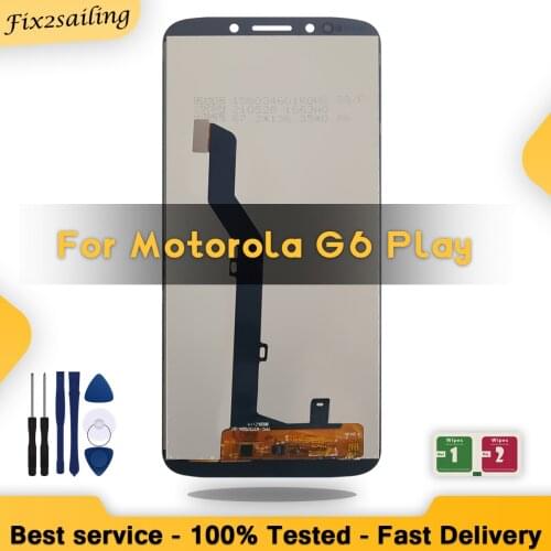 HighQuality NEW LCD For Motorola Moto G6 play XT1922 XT1922-3 LCD Display with Touch Screen Assembly Replace Screen+Tools