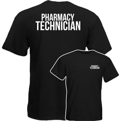 Pharmacy Technician T-Shirt, Medical Health Care Work Wear 2019 Latest Men Fashion Printed T-Shirt Men Cotton 3D T-Shirts