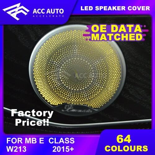 LED speaker cover For Mercede E/E COUPE class W213 2015+ 64 colors Door Speaker Cover Molding with ambient light