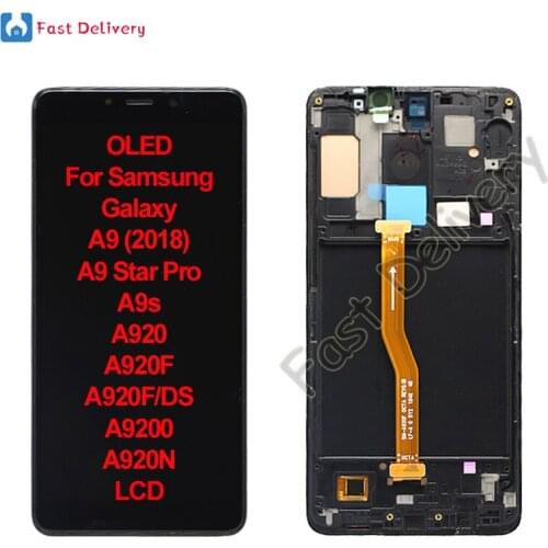 OLED For Samsung Galaxy A9 2018 A9s A9 Star Pro A920 A920F A920F/DS A9200 A920N LCD Display Touch Screen Digitizer Assembly