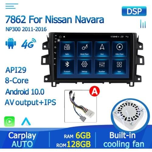 Android 11 Car Multimedia Radio Video Player For Nissan Navara NP300 2011-2016 4G LTE 5GHZ WIFI Built-in Cooling Fan