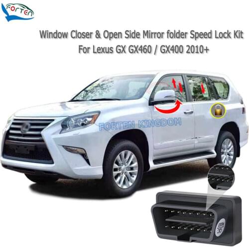 Forten Kingdom Car Auto Window Closer & Open Side Mirror folder unfold and Speed Lock Kit For Lexus GX GX400 / GX460 2010