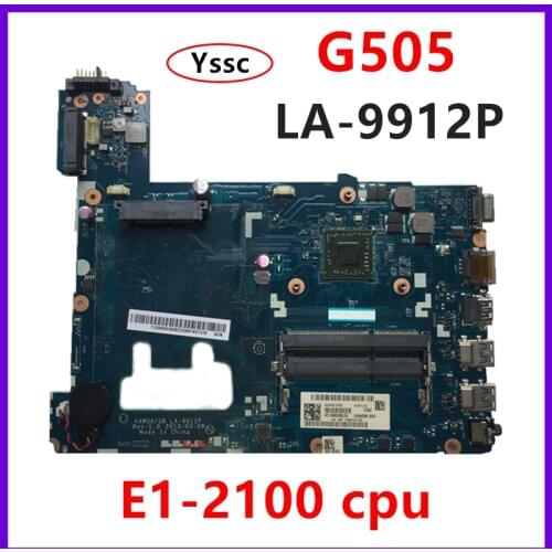 Free Shipping LA-9912P motherboard 90002972 For Lenovo G505 Laptop motherboard 90003032 G505 mainboard with E1 CPU 100% test OK