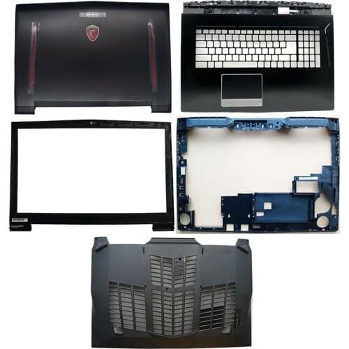 NEW For MSI GT73 GT73EVR GT73VR MS-17A1 Series Laptop LCD Back Cover Front Bezel Palmrest Bottom Case A B C D E Cover Black