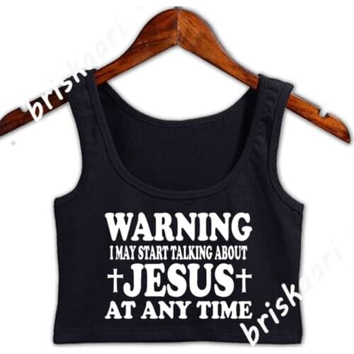 Warning I May Start Talking About Jesus Crop Top Women Top Crazy S-2xl Printing Sleeveless For Girls Family Summer Vest