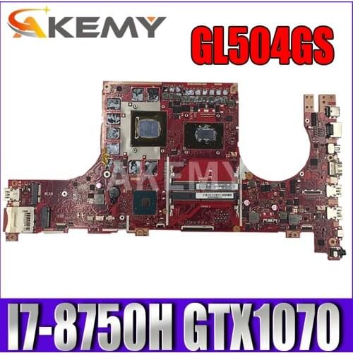 GL504GS Laptop motherboard for ASUS ROG Strix Scar II GL504GS original mainboard HM370 I7-8750H GTX1070 V8G