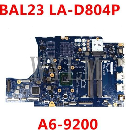 BAL23 LA-D804P A6-9200 mainboard For DELL 5565 5765 BAL23 LA-D804P Laptop motherboard Test ok