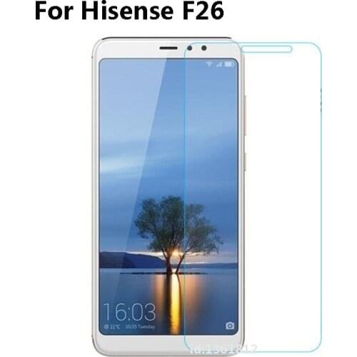 Hisense F26 Tempered Glass Protective Film For Hisense F 26 Glass Screen Protector Phone Glass
