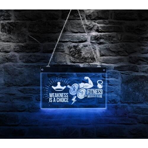 Weakness Is A Choice GYM Motivational Quote LED Lighting Wall Sign Fitness Muscle Club LED Open Sign Electronic Lighted Signs
