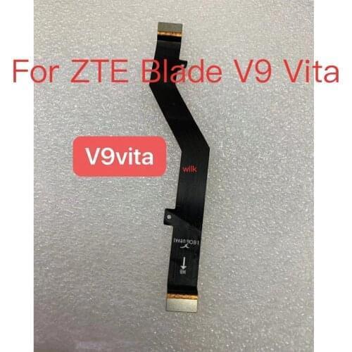 10PCS Mainboard LCD Flex Cable For ZTE Blade V9 Vita Motherboard Mother Board Flex Ribbon Cable Replacement Parts Replacement