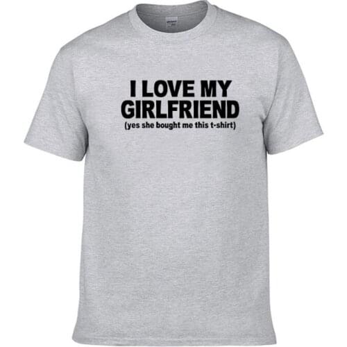 Men Short Sleeve T-shirt with I Love My Girlfriend Print Streetwear Boyfriend Gift Round Neck Tees Harajuku Tumblr Fashion Tops