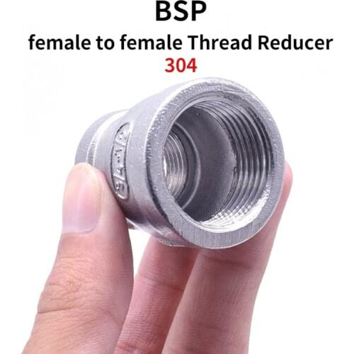 1/8" 1/4" 3/8" 1/2" 3/4" 1" 1-1/4" 1-1/2" BSP female to female Thread Reducer 304 Stainless Steel Pipe Fitting Connector Adpater