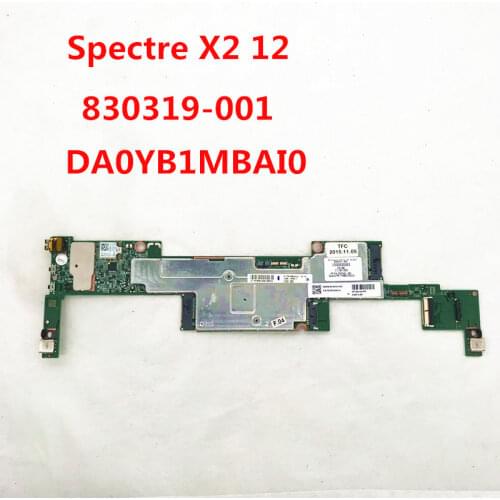 For Spectre X2 12 Laptop motherboard 830319-001 832346-001 836074-001 DA0YB1MBAI0 PN:11MBBZZ032Q PN:FBYB1003010 100% full Tested