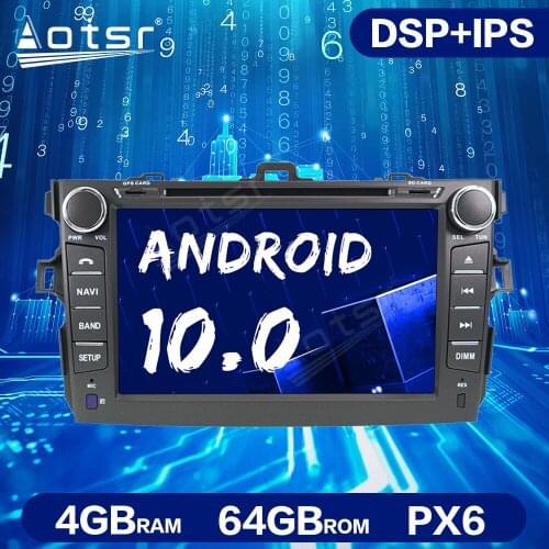 Android 10.0 PX6 4GB+64GB DSP Car DVD Player GPS Navigation for Toyota Corolla 2007-2013 Auto Stereo Multimedia Radio Head Unit