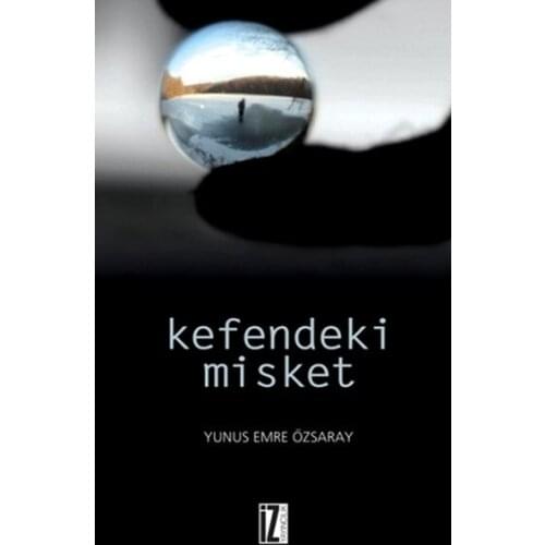 Kefendeki Muscatel Emre Özsaray Trace Yayıncılık Story Sequence (TURKISH)