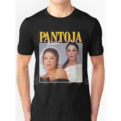 Isabel Pantoja T Shirt Print For Men Cotton New Cool Tee Isabel Pantoja Isabel Pantoja The Pantoja Panto