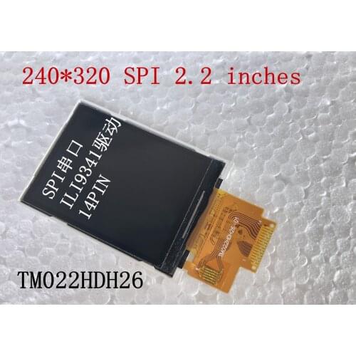 2.2 inch TFT LCD display screen PCB module 240*320 SPI 4 wire Serial port ILI9341 compatible with original TM022HDH26 14 pin