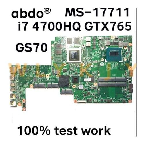 100% test work for MSI GS70 MS-1771 notebook motherboard MS-17711 CPU i7 4700HQ GPU GTX765M 2GB