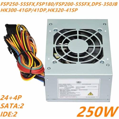 New Original PSU For FSP MATX 250W Power Supply FSP250-55SFX FSP180-55SFX FSP200-55SFX DPS-350JB HK300-4GP HK300-41DP HK320-41SP