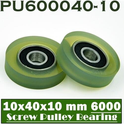 PU 6000 Polyurethane Covered Bearing 10*40*10 mm ( 2 Pcs ) Shaft 10mm PU600040-10 Urethane Cover PU6000 Bearings